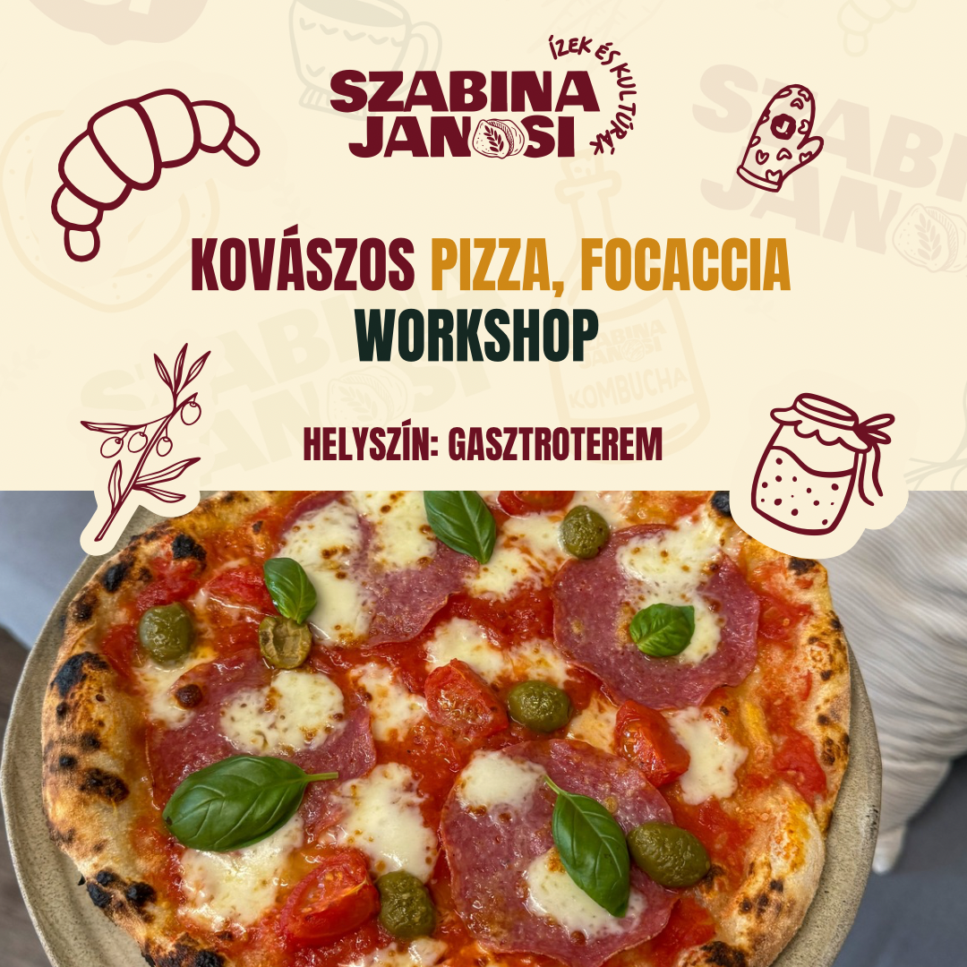 Kovászos pizza és focaccia workshop